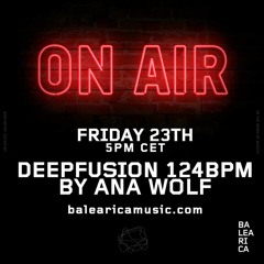 Ana Wolf - DeepFusion 124 BPM #2