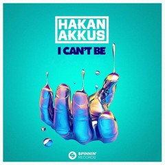 Hakan Akkus & Shon Hen - I Can't Be (Afro Remix) Free Download
