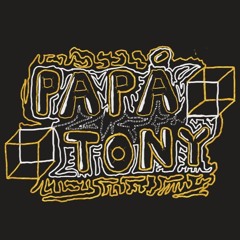 PAPÁ TONY'S HEAVEN-BOOTY-TRAP MIXTAPE