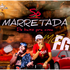 SÓ MARRETADA DE BAIXO PRA CIMA (( DJ POSTURA )) / MC FG // LANÇAMENTO 2025