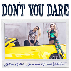 Don't You Dare (Radio Edit)