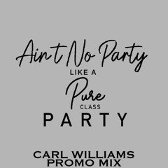 Pure Class Events Promo Mix
