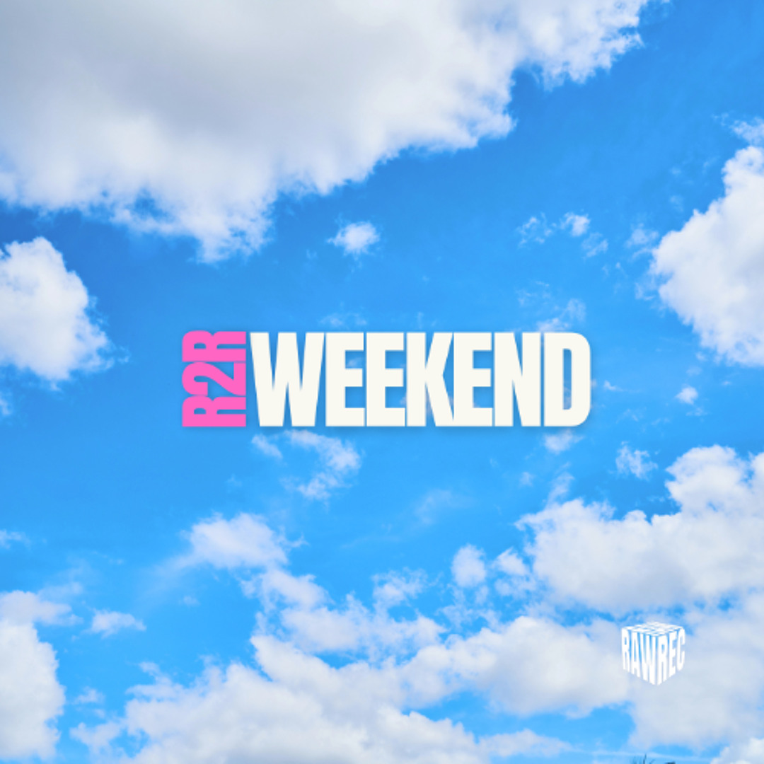 R And R Weekend Stream Weekend (Original Mix) by R2R | Listen online for free on SoundCloud