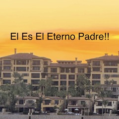 Lo_Que_Es:_Es El Padre-Himno 92 🌹 What He_ Is: _He’s _The _Father- Hymn 1103 🌹