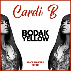Space Funkerz - Bodak Yellow (Original by Cardi B)