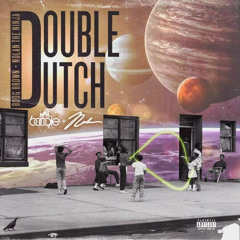 Double Dutch (feat. Nolan the Ninja)