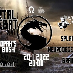 Braindropah - Mortal COREbat 16 <BrainDay Bash> @ Broken Mindz Radio