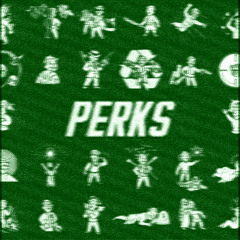perks [prod. by sladerr]