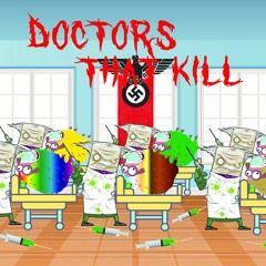 Doctors That Kill