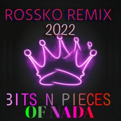 BITS N PIECES OF NADA
