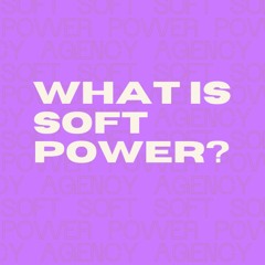 Soft Power Agency