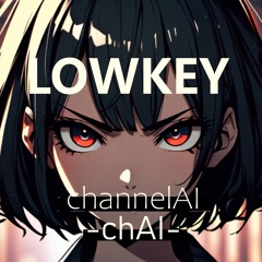 Lowkey