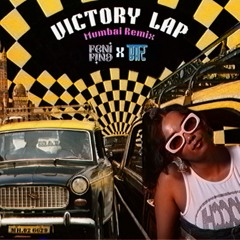 Victory Lap - Mumbai Remix