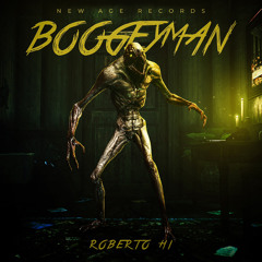 Roberto Hi - Boogeyman