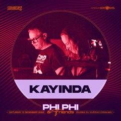Kayinda @ Phi Phi & Friends  / Mouvement Perpétuel Stage 06_12_25