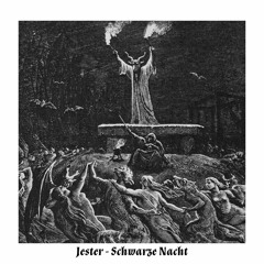 Jester - Schwarze Nacht [FREE DL]
