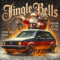 Jingle Bells (Cyber Gunz remix)