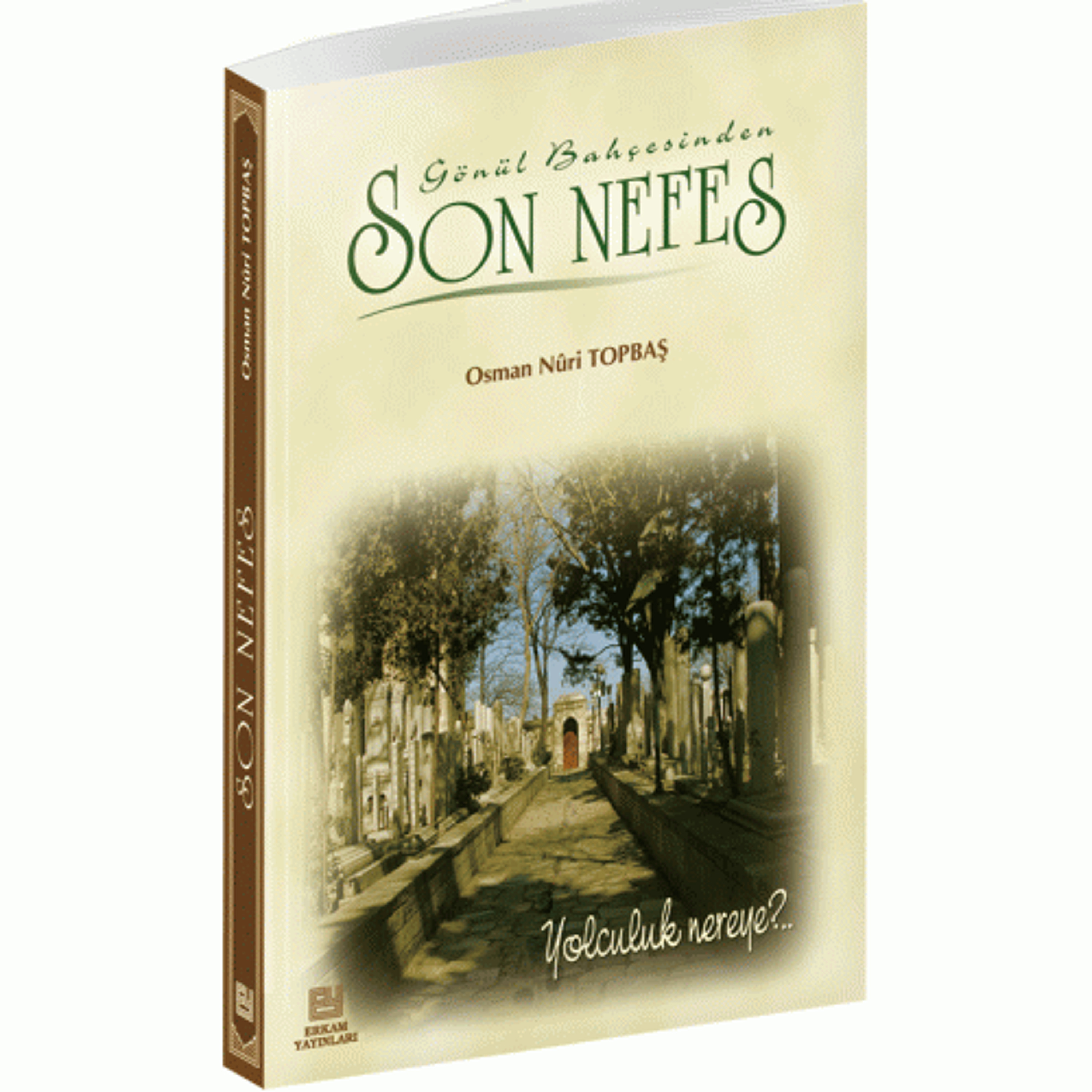 Son Nefes (Sesli Kitap) - Osman Nuri Topbaş episode artwork