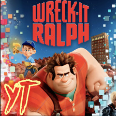 Wreck it Ralph