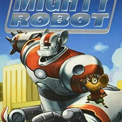 Read PDF 📝 Ricky Ricotta's Mighty Robot (Ricky Ricotta's Mighty Robot #1) (1) by  Da