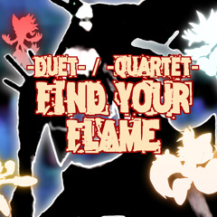 Find your Flame -duet- (Tyler Smyth / Kellin Quinn) - (GamesCage / Gillythekid)