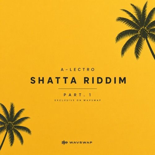 Shatta Riddim by A-lectro, Wavswap artwork