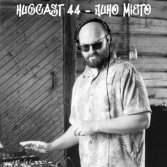 HugCast 044 - Juho Mieto (Doubleclap Radio)