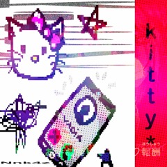 Kitty! /Prod. Nz (SPOTIFY)