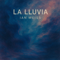 La Lluvia [FREE DL]