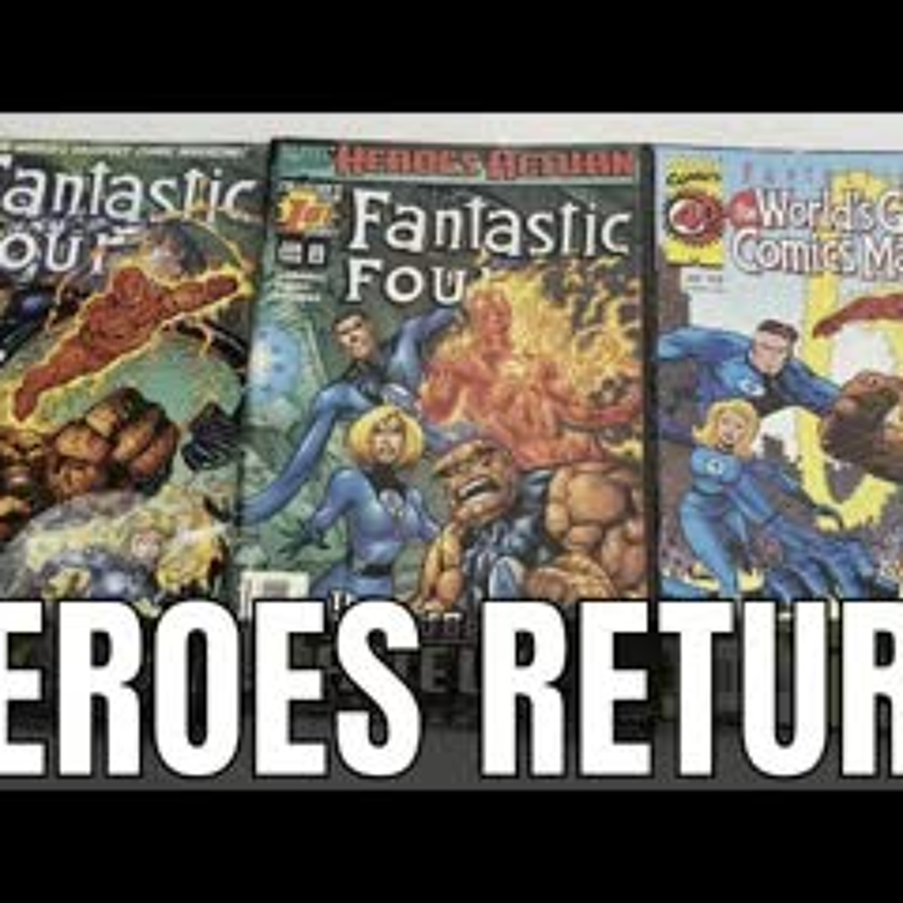 The Spinner Rack - Fantastic Four Heroes Return by Scott Lobdell & Alan Davis episode artwork