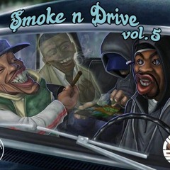 Smoke N Drive Vol.5