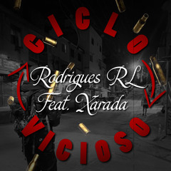 Ciclo Vicioso (feat. Xarada)
