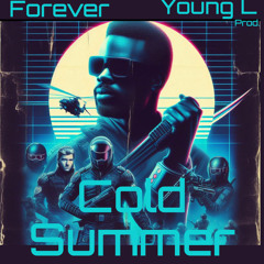 Cold summer prod. Young L
