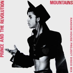 Prince - Mountains (Random House Project Disco Refit)