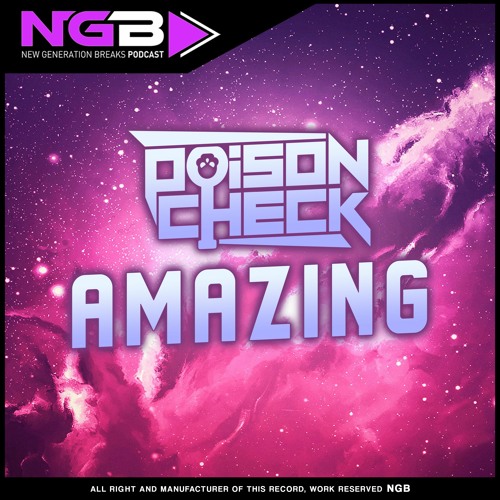 [NGB FREE 029] PoisonCheck - Amazing (Original Mix)