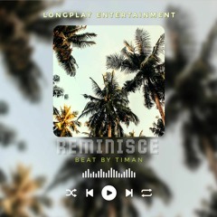 REMINISCE BEAT BY TIMAN DJ