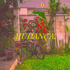 mudança
