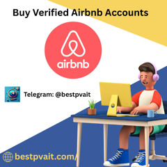 How to Buy Verified Airbnb Accounts Safely in 2026-2027