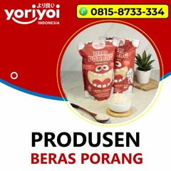 Supplier Beras Konjac Jakarta Utara, Hub 0815-8733-334