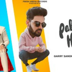 Pabb Hauli Garry Sandhu ft Pav Dharia