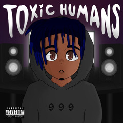 JW - TOXIC HUMANS