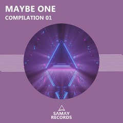 Maybe One - On The Track (Original Mix) (SAMAY RECORDS)