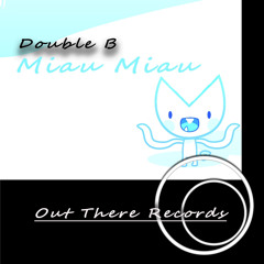 Double B - Miau - Miau(original)