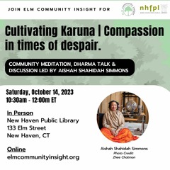 Cultivating Karuna | Compassion in times of despair