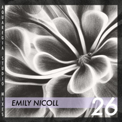 Aquaregia Studio Mix No. 26: Emily Nicoll