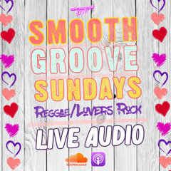 SMOOTH GROOVE SUNDAYS X MAY 3,2020 X @JRCHROMATIC IG LIVE