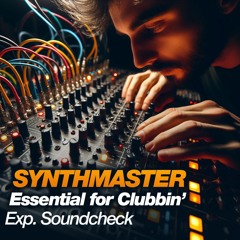 Synthmaster // Essential for Clubbin (Exp. Soundcheck)