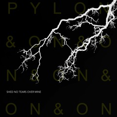 01 PYLON&ON&ON - LDN ANTHM