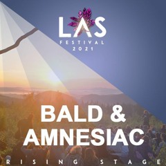 Bald & Amnesiac @ LAS Festival 2021 | Rising Stage