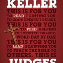 View PDF Judges for You (God's Word for You) by  Timothy Keller